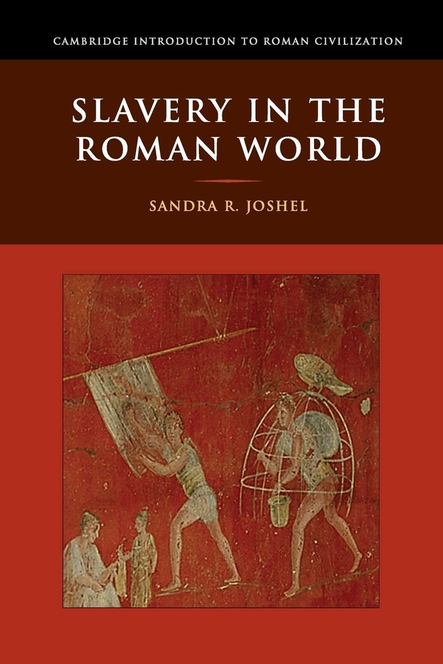 10 Outstanding Books about Roman Slavery for You Now